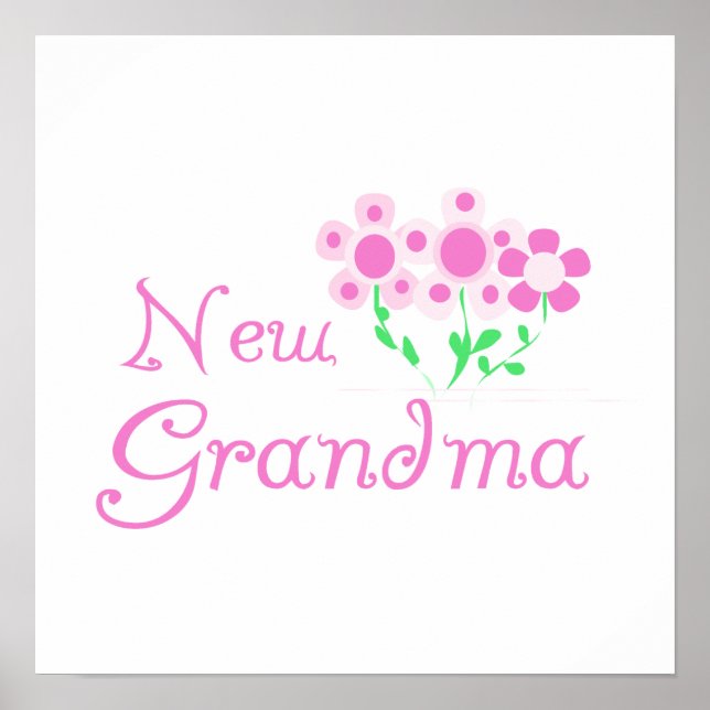 Pink Flowers New Grandma Gifts Poster (Front)