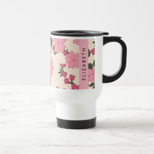 Pink Flowers, Pattern Of Flowers, Your Name Travel Mug