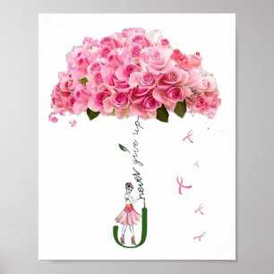 Pink Flowers Ribbon Breast Cancer Awareness Fighte Poster