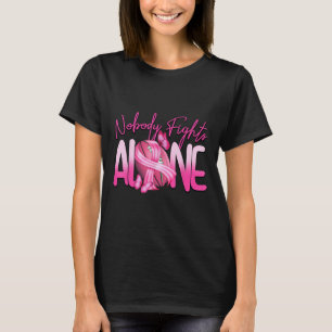 Pink Football Nobody Fights Alone Breast Cancer Cl T-Shirt