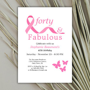 Pink Forty Fabulous Fighting Cancer 40th Birthday Invitation