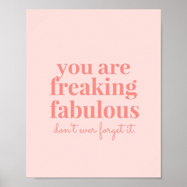Pink Freaking Fabulous Inspirational Quote Poster (Front)