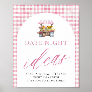 Pink Fresh Off The Market Date Night Ideas Sign
