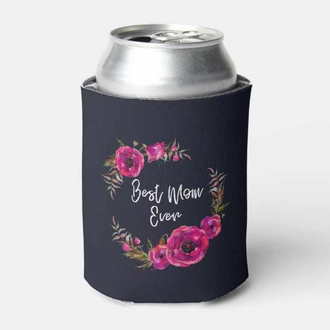 Pink Fuchsia Floral Poppies Wreath Best Mum Ever Can Cooler (Can Front)