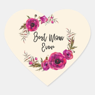 Pink Fuchsia Poppy Wreath Best Mum Ever Heart Sticker