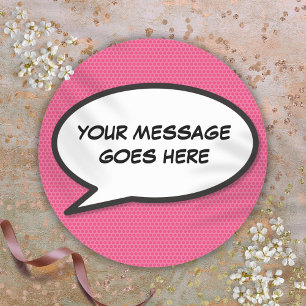 Pink Fun Personalised Speech Bubble Classic Round Sticker