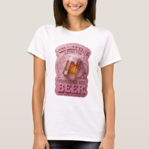 Pink GET BACK TO ME AFTER I'VE FINISHED MY BEER v3 T-Shirt
