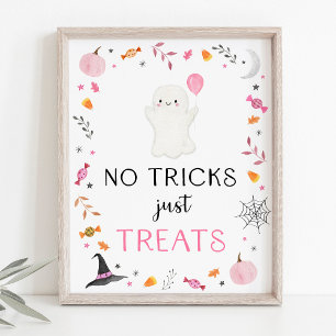 Pink Ghost Halloween No Tricks Just Treats Sign