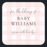 Pink Gingham Bookplate Sticker<br><div class="desc">This Baby Shower bookplate sticker features a classic gingham design and modern fonts. The script heading is an image that cannot be edited. All of the other text is fully editable. For more advanced customisation of this design, simply select the "Customise It" button above. Add the sticker to your invitation...</div>