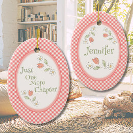 Pink Gingham "Just One More Chapter" Personalised  Ceramic Ornament