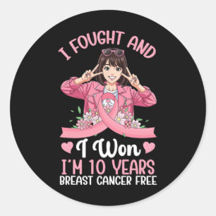 Pink Girl I Fought And I Won I'm 10 Years Breast C Classic Round Sticker
