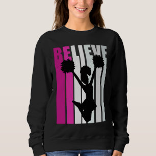 Pink Girls Believe Cheerleading Motivational Cheer Sweatshirt