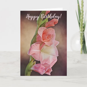 Pink Gladiolus Flower Birthday Card