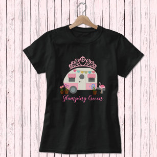 Pink Glamping Queen T-Shirt