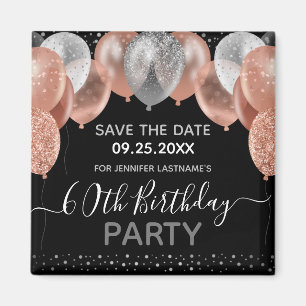 Pink Glitter Balloons 60th Birthday Save the Date Magnet