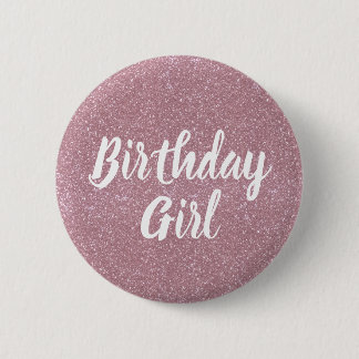 Pink Glitter Birthday Girl Button