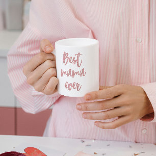 Pink Glitter Calligraphy Best Mama Ever Coffee Mug