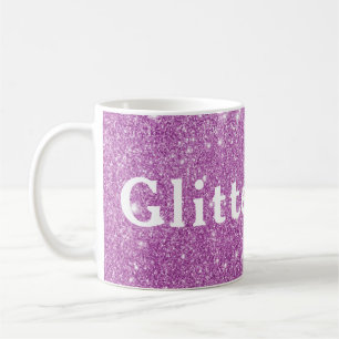 Pink Glitter Girl Show Your Glamours Sparkle Coffee Mug