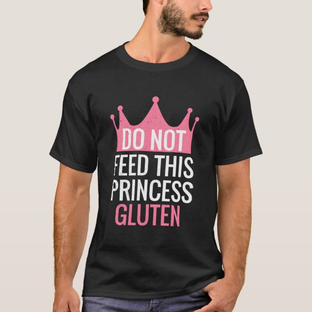 Pink Gluten Free Design Funny Gluten Free Princess T-Shirt (Front)
