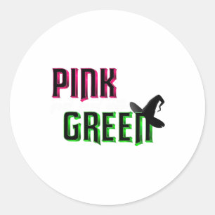Pink Goes Good With Green Classic Round Sticker