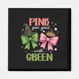 Pink Goes Good With Green Halloween Witch Pinkand Magnet