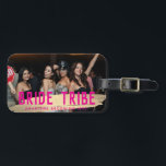 Pink Gold Bride Tribe Photo Bridesmaid Gift Luggage Tag<br><div class="desc">Pink Gold Bride Tribe Photo Bridesmaid Gift Luggage Tag</div>