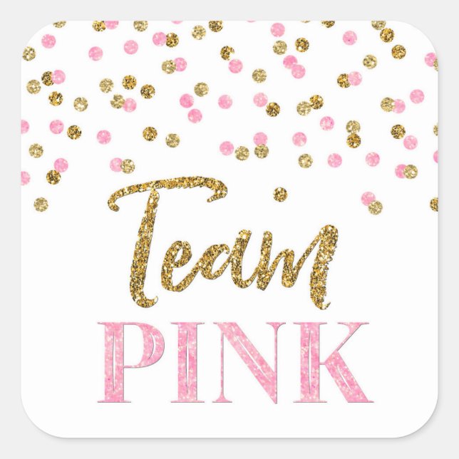 Pink Gold Dots Gender Reveal Baby Shower Team Pink Square Sticker (Front)