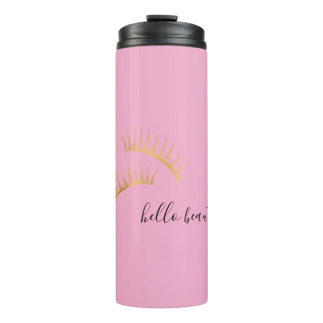 Pink Gold Eyelashes Hello Beautiful Thermal Tumbler (Front)