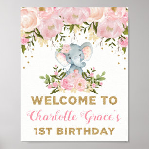 Pink Gold Floral Elephant 1st Birthday Welcome Poster