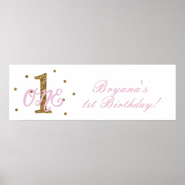 Pink & Gold Girls ONE 1st Birthday Party Banner Poster (Front)