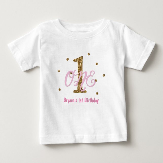 Pink & Gold Girls ONE 1st Birthday Party Custom Baby T-Shirt (Front)