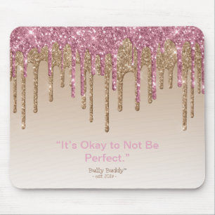 Pink Gold Glitter Inspirational Bully Buddy Girls Mouse Pad
