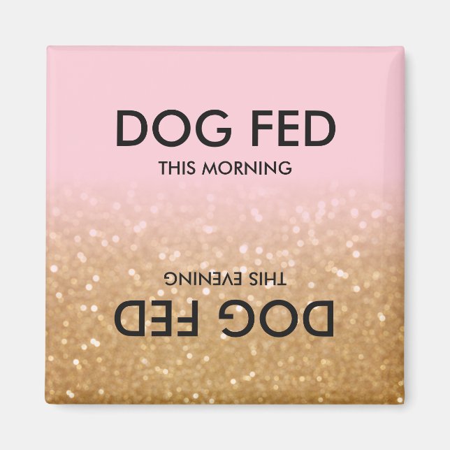 Pink Gold Glitter Ombre | Feed Dog Reminder Magnet (Front)
