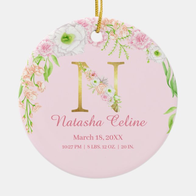 Pink & Gold Letter "N" Floral Monogram Birth Stats Ceramic Ornament (Front)