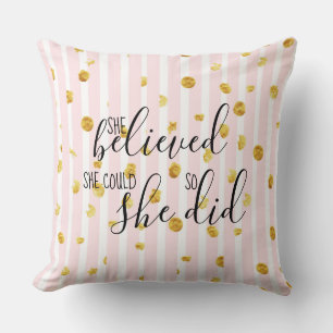 Pink & Gold She Believed She Could So Throw Pillow