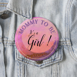 Pink Gradient Watercolor 'It's a Girl' for Mummy 10 Cm Round Badge