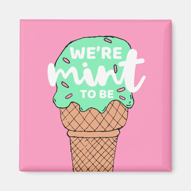 Pink Green Valentine Sketches Mint to Be Ice Cream Magnet (Front)