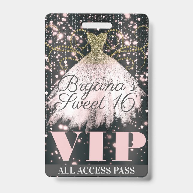 Pink Grey Gold Sparkle Dress Sweet 16 VIP Pass ID Badge (Front)