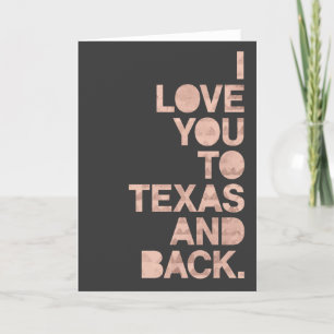 Pink Grey Love You To Texas and Back Card