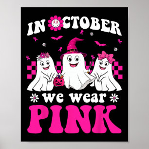 Pink Groovy Ghost Halloween Breast Cancer Awarenes Poster