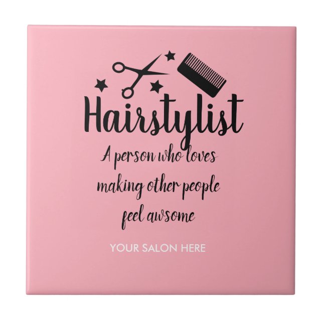 Pink Hairstylist Quote Funny Hairdresser Stars  Ceramic Tile (Front)