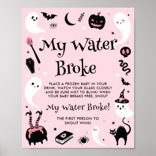 Pink Halloween Baby Shower My Water Broke Game Poster