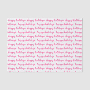 Pink Happy Holidays Script Typography Tissue Paper