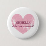 Pink heart bridesmaids buttons | Personalised name<br><div class="desc">Pastel pink heart bridesmaids buttons | Personalised name. Elegant wedding design with vintage look weathered heart and script text. Make your own for bridesmaids,  maid of honour,  matron of honour,  flower girls,  mother of the bride etc.</div>