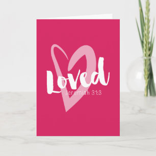 Pink Heart Loved Scripture Valentine's Card