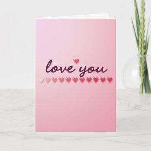 Pink Hearts Love You Greeting Card
