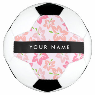 Pink Hibiscus, Pink Flowers, Your Name Soccer Ball