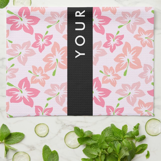 Pink Hibiscus, Pink Flowers, Your Name Tea Towel (Folded)