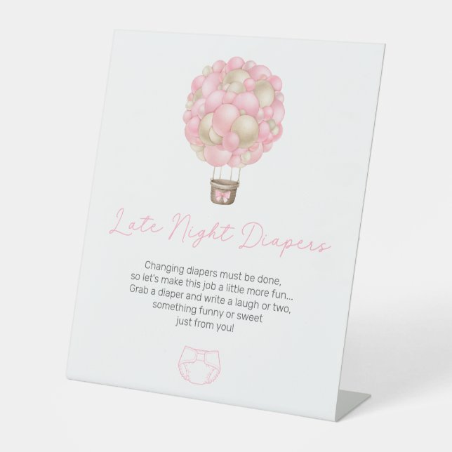 Pink Hot Air Balloon Late Night Diapers Pedestal Sign (Front)