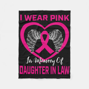Pink In Memory Of My Daughter In Law Breast Cancer Fleece Blanket